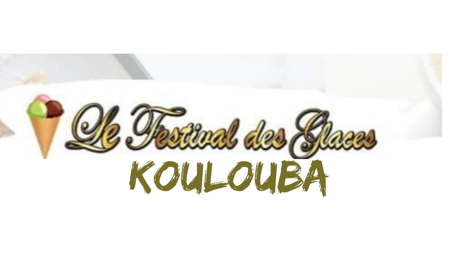 Festival des Glaces Koulouba